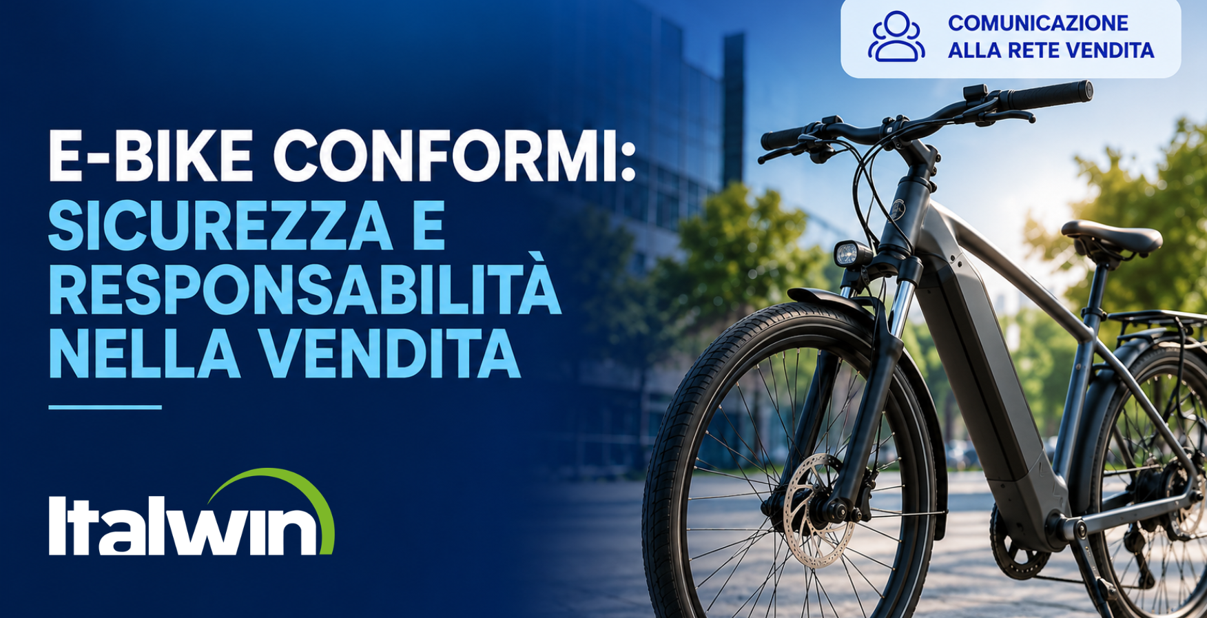 E-bike conformi: una scelta sicura per chi vende e per chi pedala